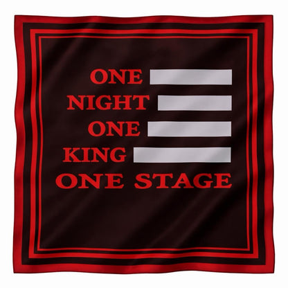 FOULARD ONE NIGHT ONE KING ONE STAGE